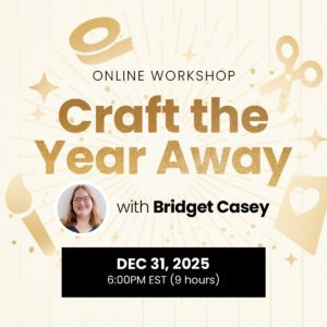 2025 Craft The Year Away